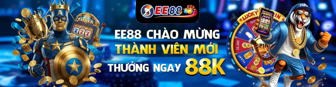 EE88 chào mừng thành viên mới tặng 888k